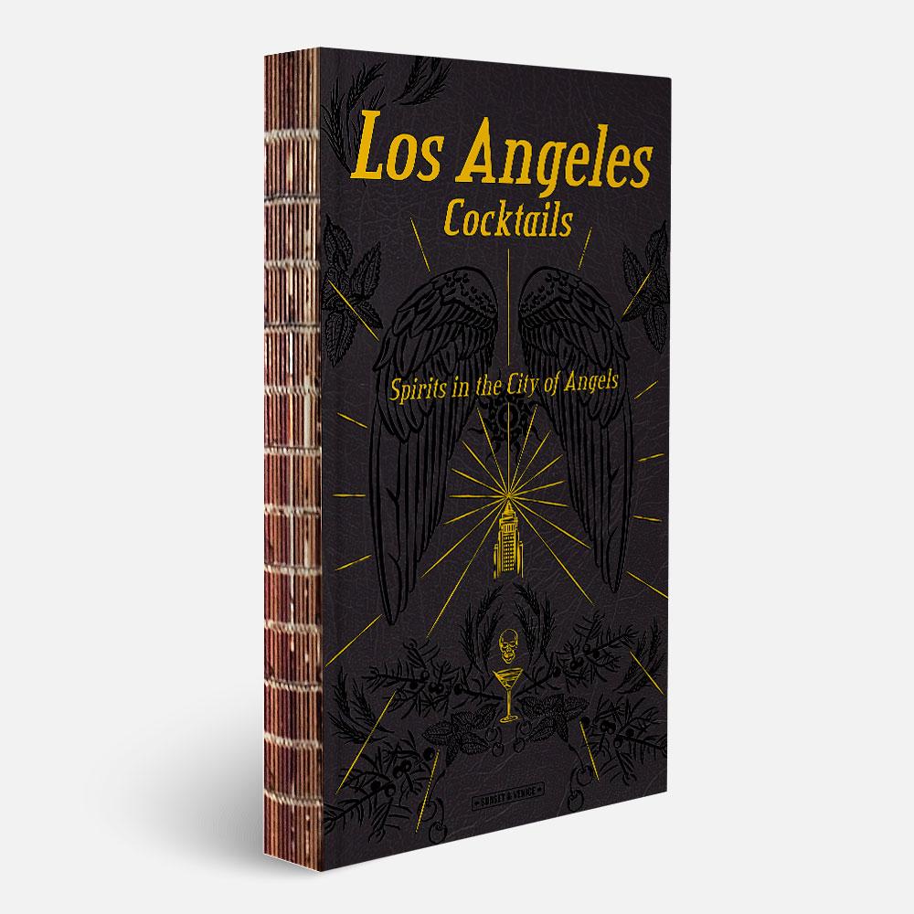 Los Angeles Cocktails - Livre de recettes de cocktails