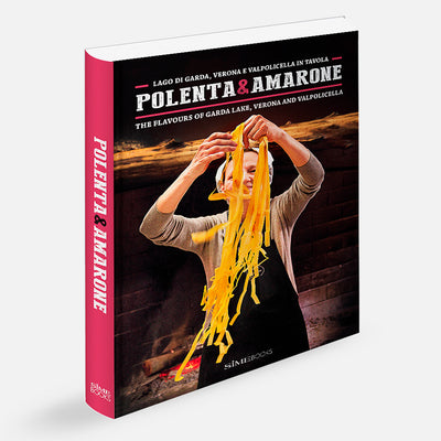 Polenta & Amarone - The flavours of Garda lake, Verona and Valpolicella